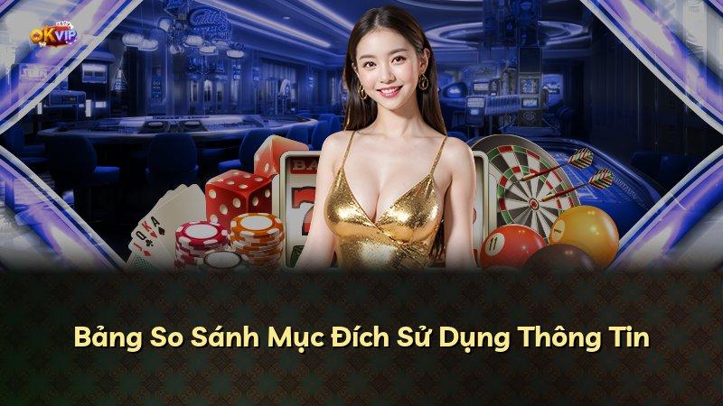 Bảng So Sánh Mục Đích Sử Dụng Thông Tin