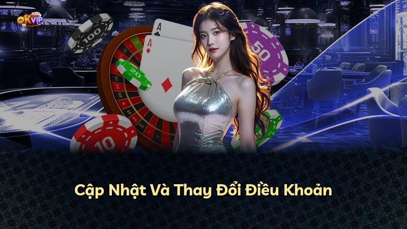 Cập Nhật Và Thay Đổi Điều Khoản