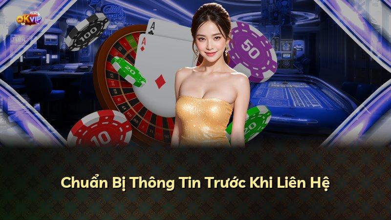 Chuẩn Bị Thông Tin Trước Khi Liên Hệ