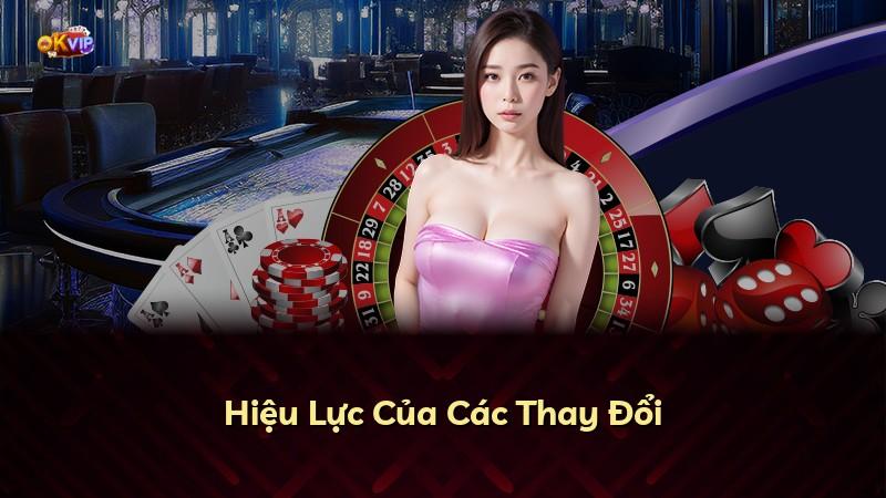 Hiệu Lực Của Các Thay Đổi
