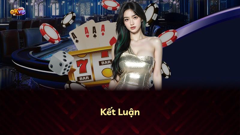 Kết Luận