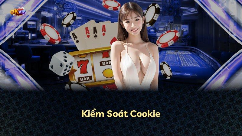 Kiểm Soát Cookie