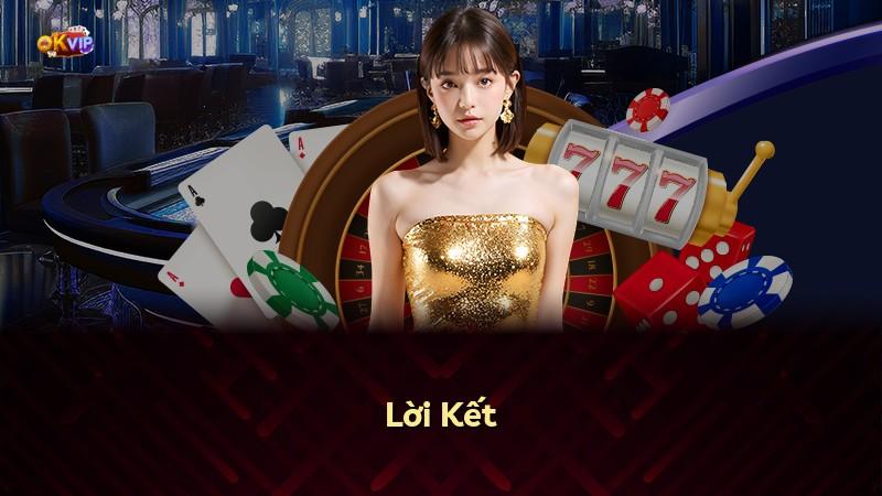 Lời Kết