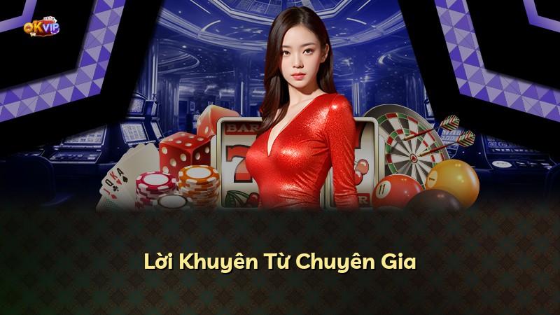 Lời Khuyên Từ Chuyên Gia