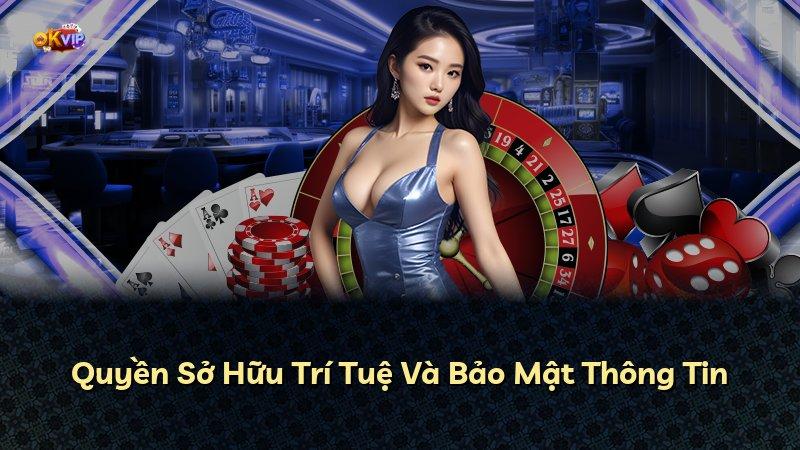 Quyền Sở Hữu Trí Tuệ Và Bảo Mật Thông Tin