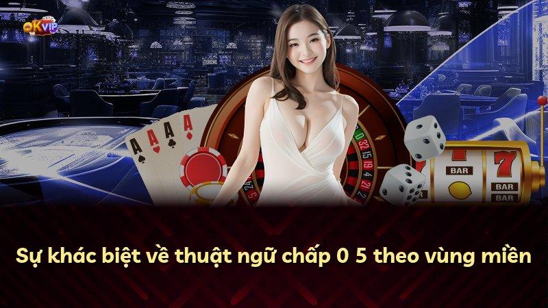 Sự khác biệt về thuật ngữ chấp 0 5 theo vùng miền