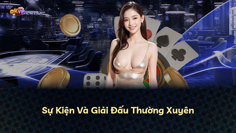 Sự Kiện Và Giải Đấu Thường Xuyên