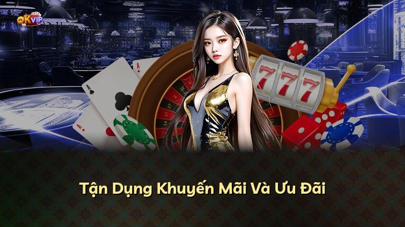 Tận Dụng Khuyến Mãi Và Ưu Đãi