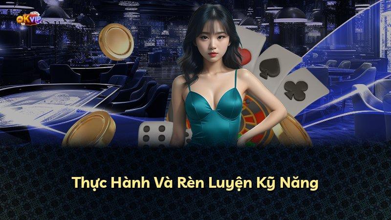 Thực Hành Và Rèn Luyện Kỹ Năng